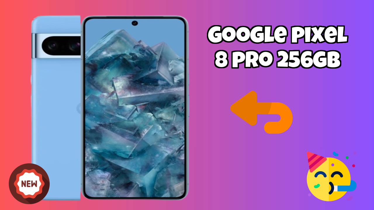 Google Pixel 8 Pro 256GB vs Competition: Which is Better?