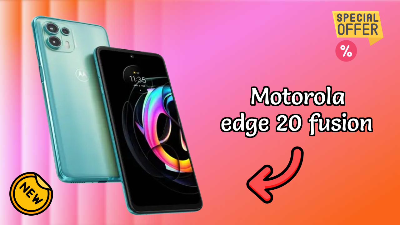Motorola Edge 20 Fusion Camera Comparison: 108 MP + 8 MP + 2 MP Rear Camera vs Other