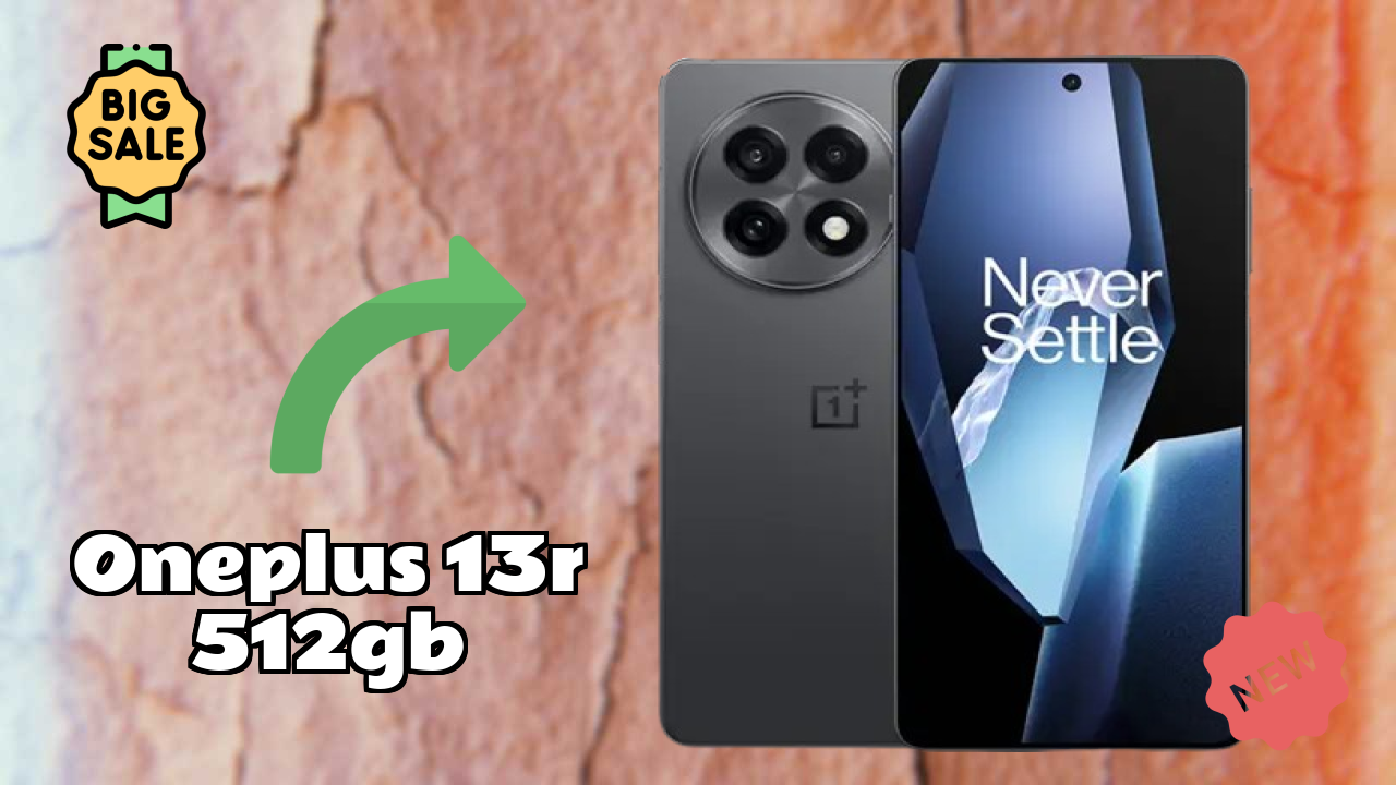 OnePlus 13R 512GB Display Quality: LTPO AMOLED Explained