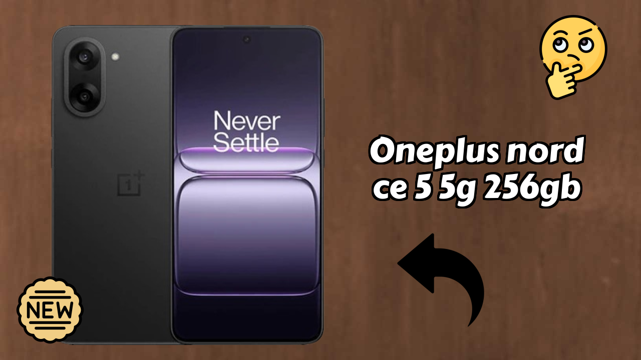 OnePlus Nord CE 5 5G 256GB vs Samsung: Which Offers Better Features?