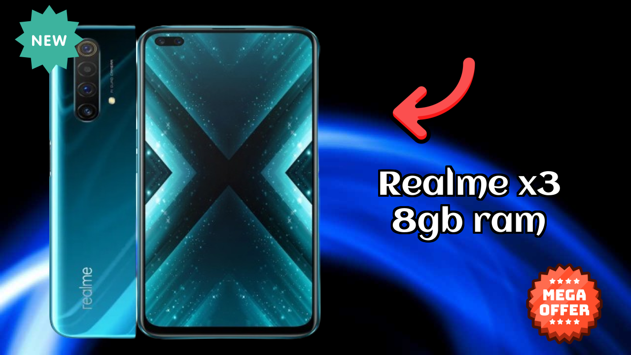 Realme X3 8GB RAM Price Drop Alert: Now Just ₹27,999 Only!
