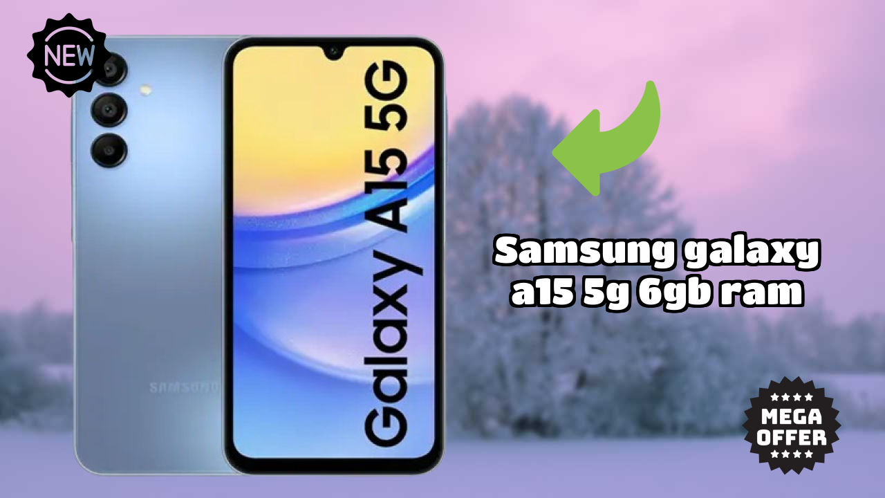 Samsung Galaxy A15 5G 6GB RAM at ₹17,999 - Complete Review Guide