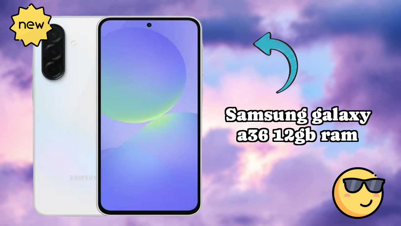 Samsung Galaxy A36 12GB RAM Performance Test: Snapdragon 6 Gen 3 Speed & Reliability