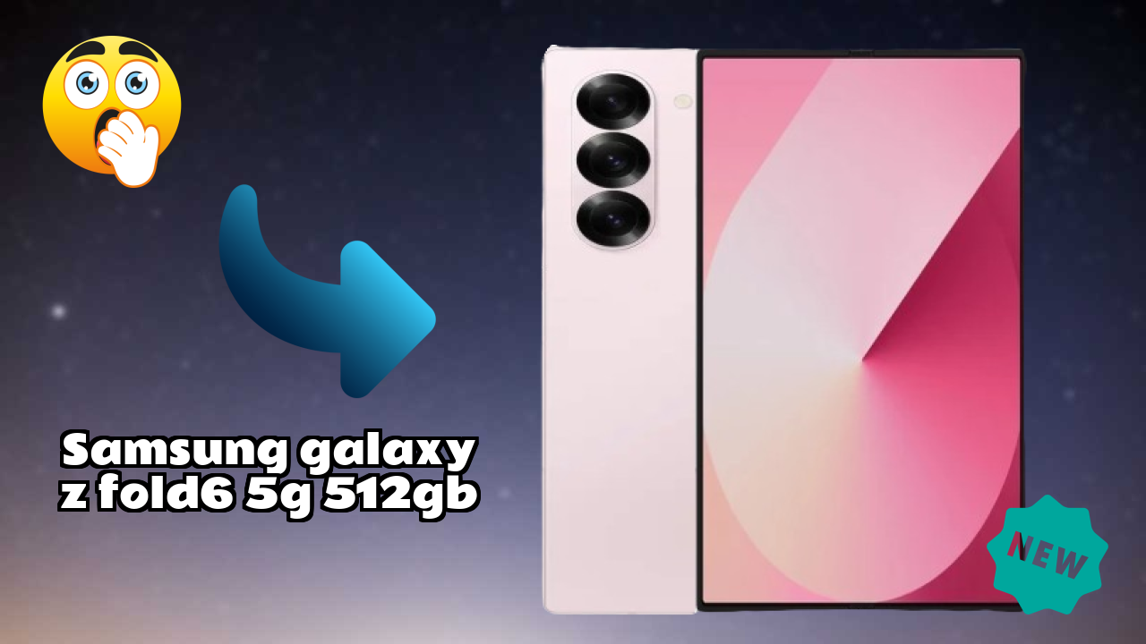 Samsung Galaxy Z Fold6 5G 512GB vs Samsung Galaxy: Which is Better?