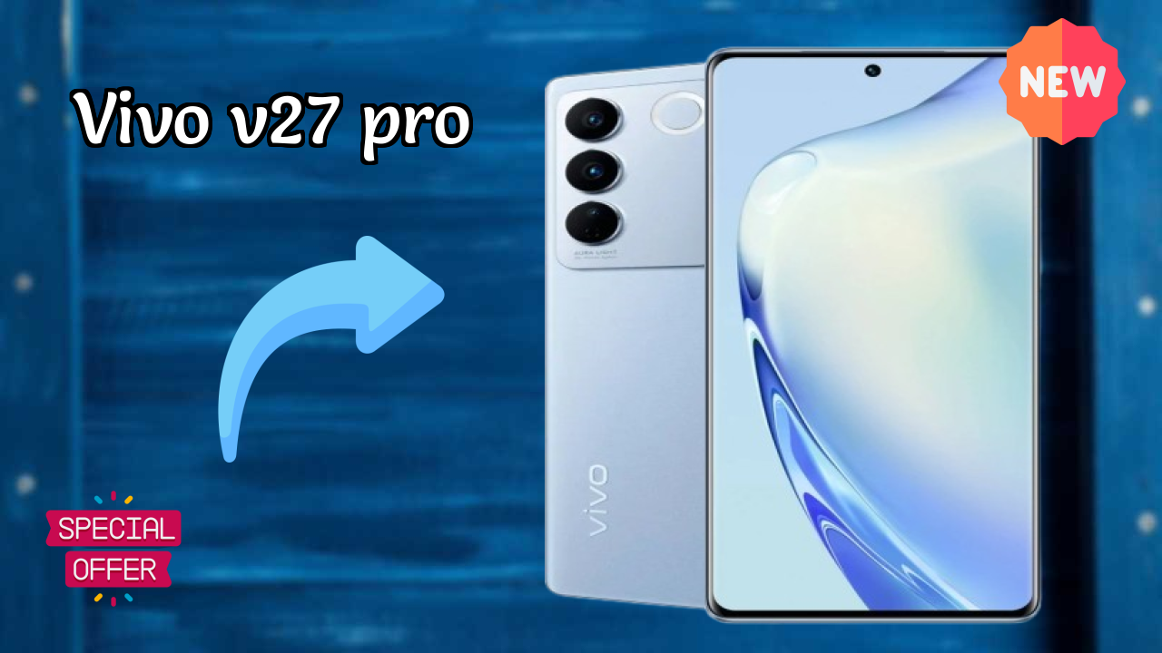 Vivo V27 Pro Display Size: 6.78 Inches (17.22 Cm) Screen Quality