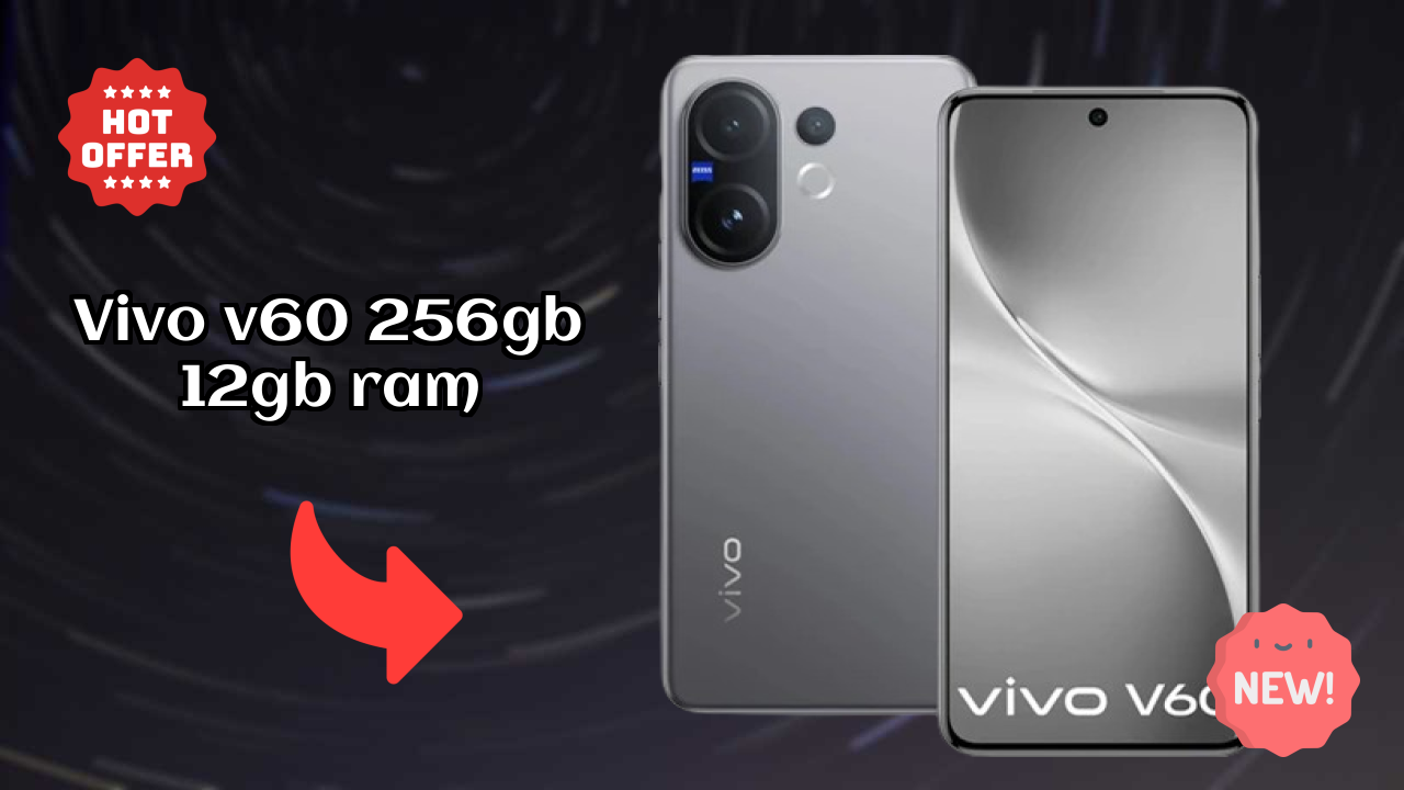 Vivo V60 256GB 12GB RAM Price Drop: Available at Just ₹40,999