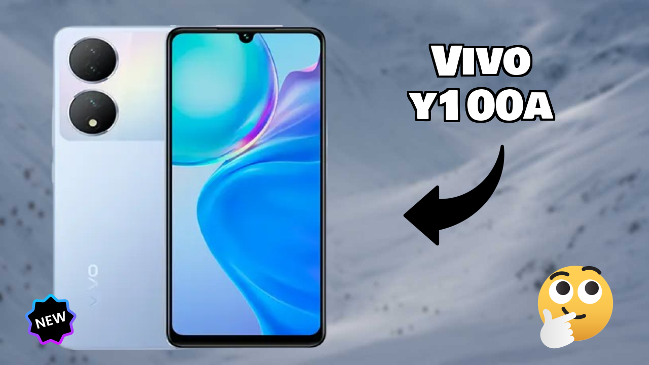Vivo Vivo Y100A - Complete Guide & Best Deals