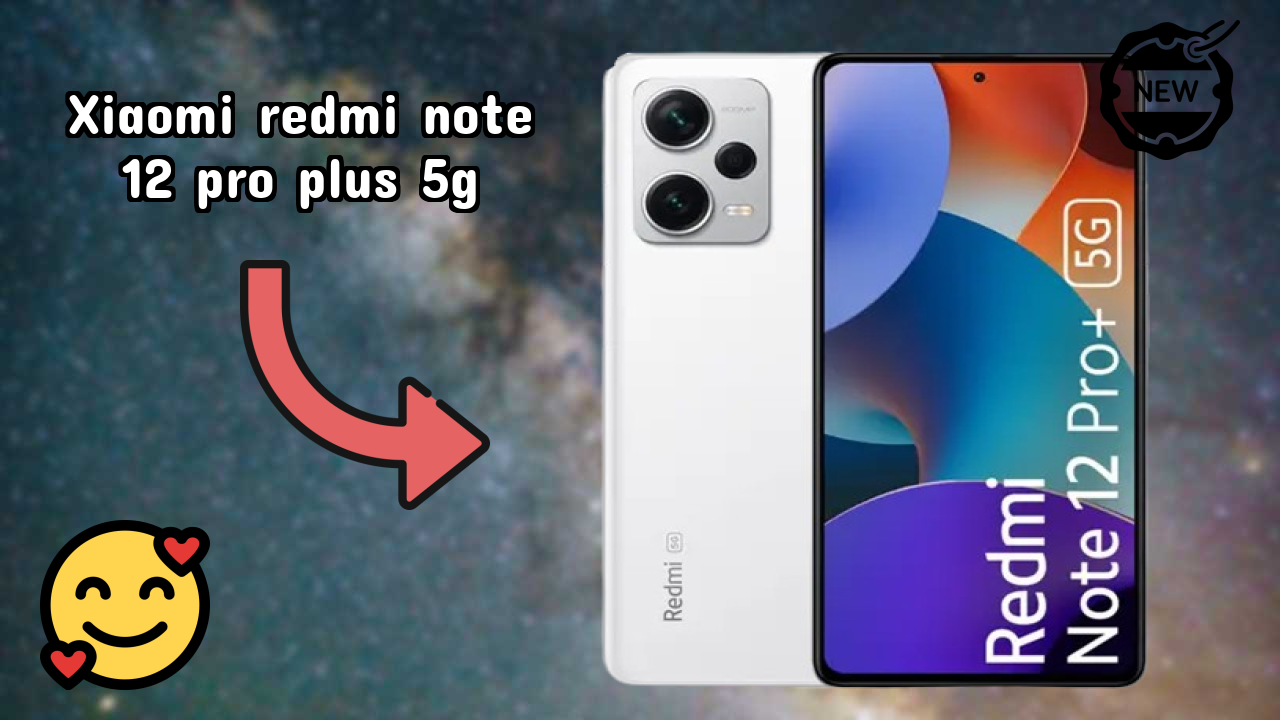 Xiaomi Redmi Note 12 Pro Plus 5G Display Review: AMOLED Tech Explained